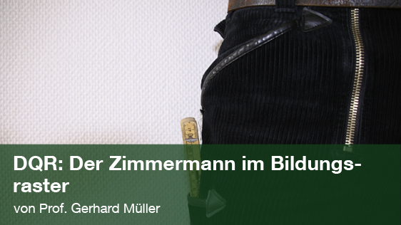 Der Zimmermann im Bildungsraster; Foto: photocase Der Zimmermann im Bildungsraster; Foto: photocase